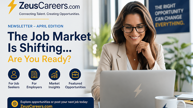 ⚡ ZeusCareers.com Newsletter – The New Hiring Reality