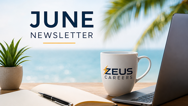 ZeusCareers.com June 2026 Career & Hiring Newsletter